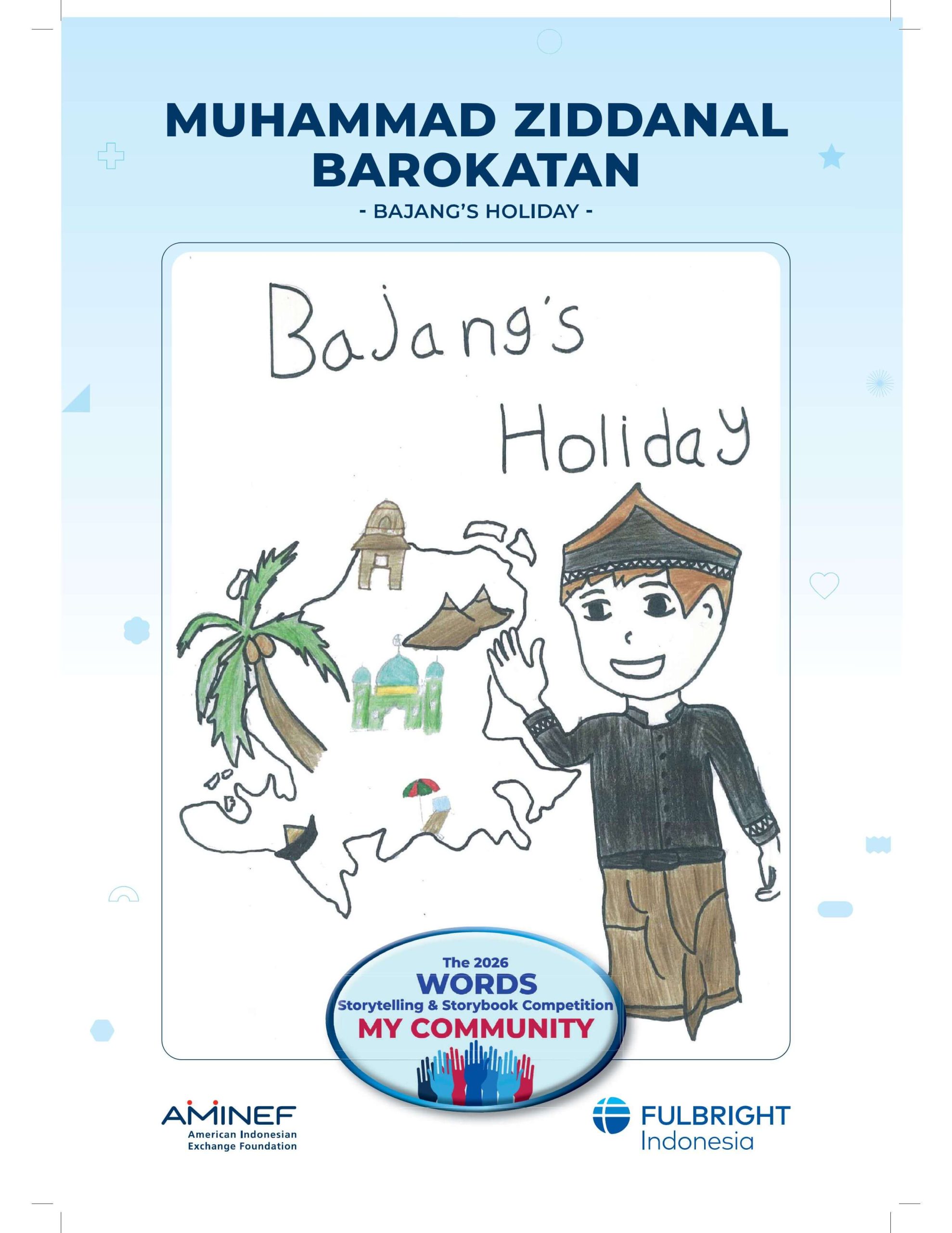 Bajang’s Holiday