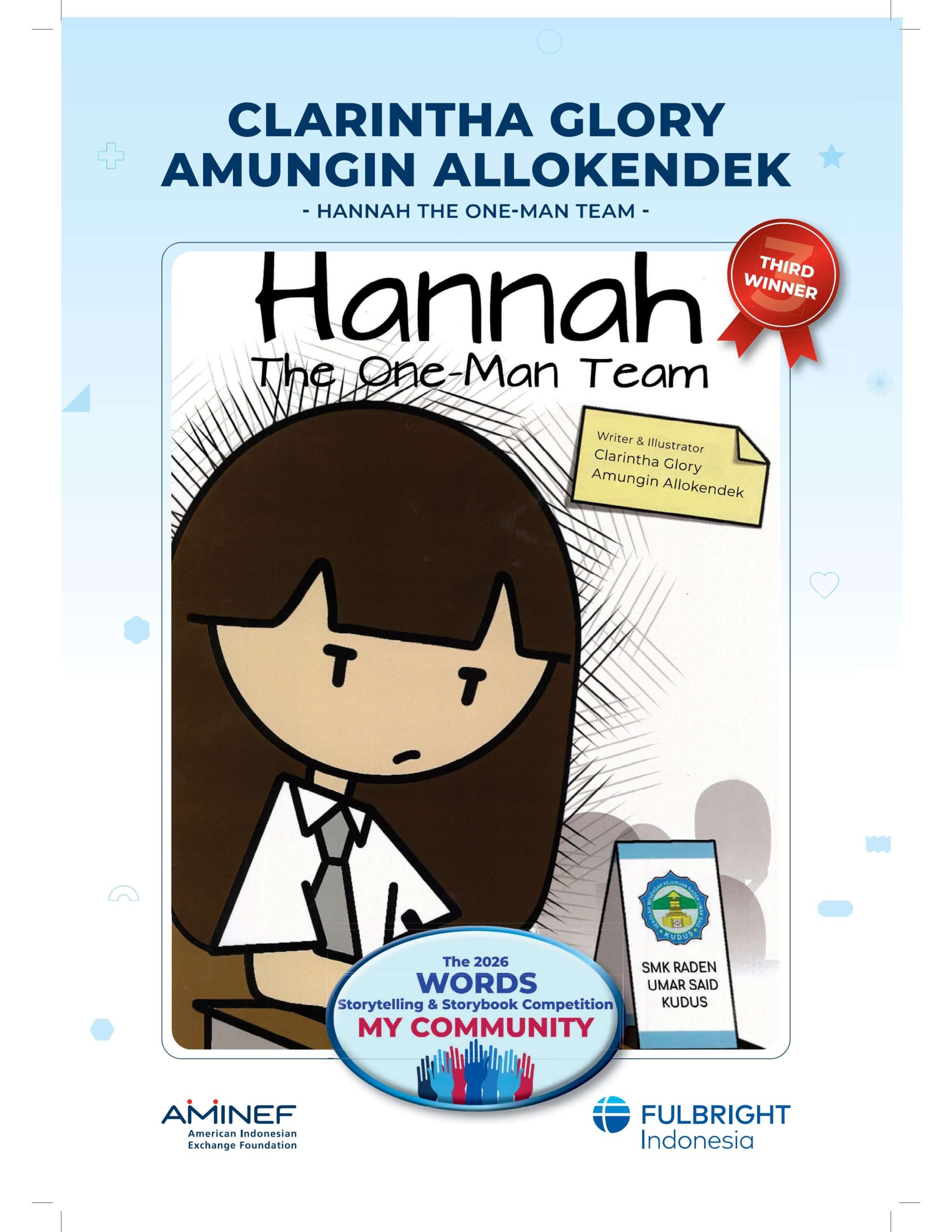Hannah the One-Man Team